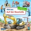 Buchcover und Innenansicht für das Buch: Hör mal (Soundbuch): Auf der Baustelle