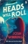 Buchcover und Innenansicht für das Buch: Heads Will Roll