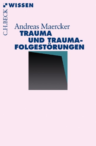 Buchcover und Innenansicht für das Buch: Trauma und Traumafolgestörungen
