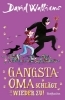 Buchcover und Innenansicht für das Buch: Gangsta Granny Strikes Again!