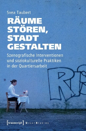 Buchcover und Innenansicht für das Buch: Räume stören, Stadt gestalten