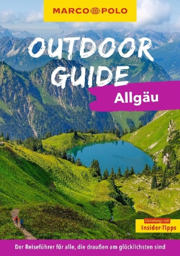 Buchcover und Innenansicht für das Buch: MARCO POLO OUTDOOR GUIDE Reiseführer Allgäu