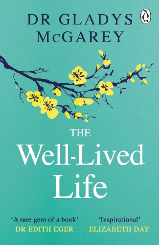 Buchcover und Innenansicht für das Buch: The Well-Lived Life
