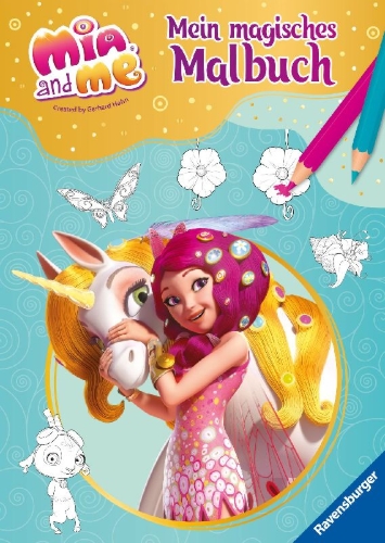 Buchcover und Innenansicht für das Buch: Mia and me - Mein magisches Malbuch