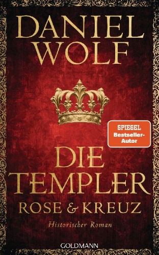 Buchcover und Innenansicht für das Buch: Die Templer. Rose und Kreuz