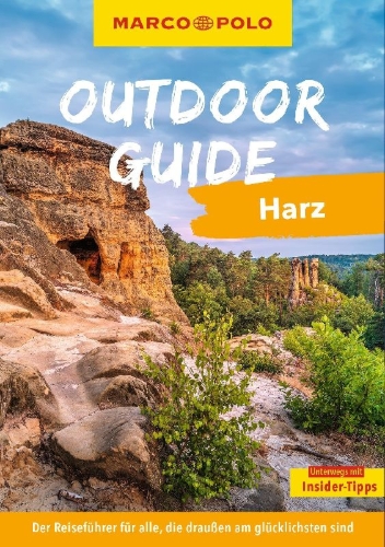 Buchcover und Innenansicht für das Buch: MARCO POLO OUTDOOR GUIDE Reiseführer Harz