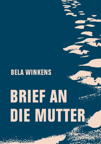 Buchcover und Innenansicht für das Buch: Brief an die Mutter