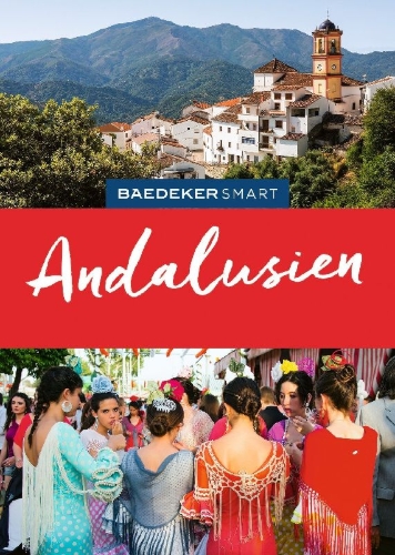 Buchcover und Innenansicht für das Buch: Baedeker SMART Reiseführer Andalusien