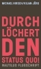 Buchcover und Innenansicht für das Buch: Durchlöchert den Status quo!