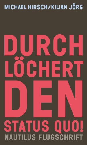 Buchcover und Innenansicht für das Buch: Durchlöchert den Status quo!