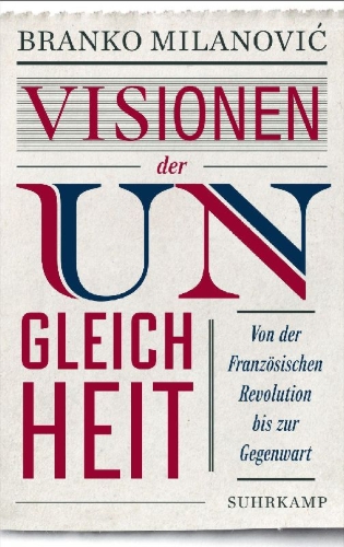 Buchcover und Innenansicht für das Buch: Visions of Inequality. From the French Revolution to the End of the Cold War