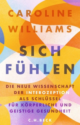 Buchcover und Innenansicht für das Buch: Inner Sense. How the New Science of Interoception Can Transform Your Health