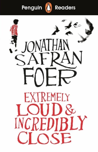 Buchcover und Innenansicht für das Buch: Penguin Readers Level 5: Extremely Loud and Incredibly Close