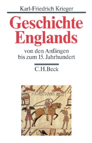 Buchcover und Innenansicht für das Buch: Geschichte Englands  Bd. 1: Von den Anfängen bis zum 15. Jahrhundert