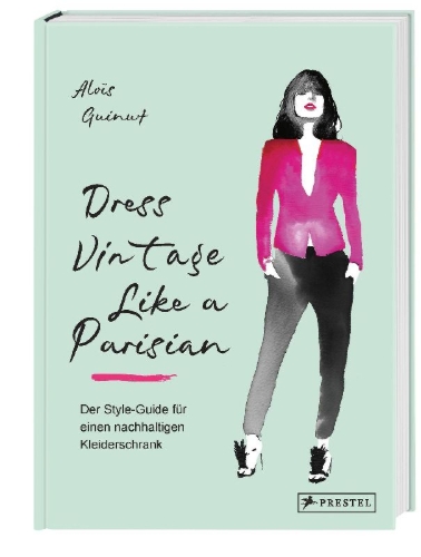 Buchcover und Innenansicht für das Buch: Why French Women wear Vintage