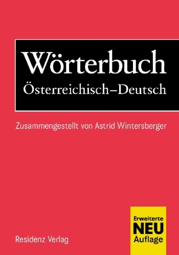 Buchcover und Innenansicht für das Buch: Wörterbuch Österreichisch-Deutsch