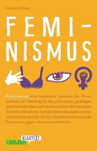 Buchcover und Innenansicht für das Buch: Carlsen Klartext: Feminismus