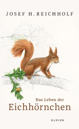 Buchcover und Innenansicht für das Buch: Das Leben der Eichhörnchen