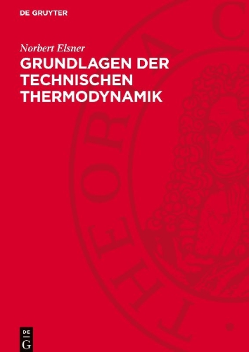 Buchcover und Innenansicht für das Buch: Grundlagen der Technischen Thermodynamik