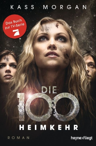 Buchcover und Innenansicht für das Buch: The 100 - Homecoming