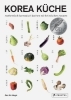 Buchcover und Innenansicht für das Buch: Proef Korea. Koreaanse recepten met lokale ingrediënten