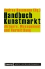 Buchcover und Innenansicht für das Buch: Handbuch Kunstmarkt