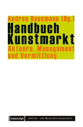 Buchcover und Innenansicht für das Buch: Handbuch Kunstmarkt