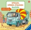 Buchcover und Innenansicht für das Buch: Spielen, hören, staunen - Baustelle