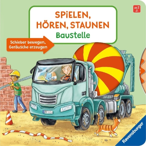Buchcover und Innenansicht für das Buch: Spielen, hören, staunen - Baustelle