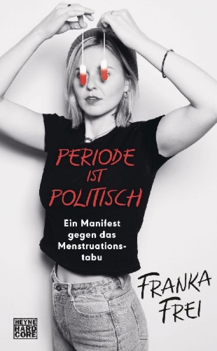 Buchcover und Innenansicht für das Buch: Periode ist politisch
