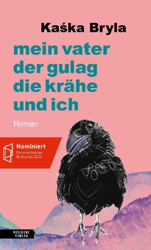 Buchcover und Innenansicht für das Buch: Mein Vater, der Gulag, die Krähe und ich