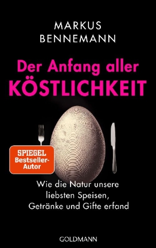 Buchcover und Innenansicht für das Buch: Der Anfang aller Köstlichkeit