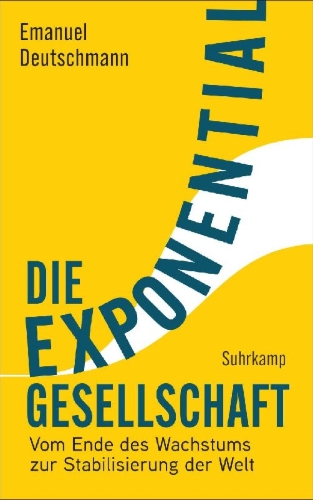 Buchcover und Innenansicht für das Buch: Die Exponentialgesellschaft