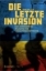 Buchcover und Innenansicht für das Buch: Die letzte Invasion