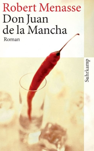 Buchcover und Innenansicht für das Buch: Don Juan de la Mancha oder Die Erziehung der Lust