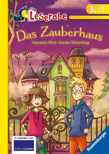 Buchcover und Innenansicht für das Buch: Das Zauberhaus - Leserabe 3. Klasse - Erstlesebuch für Kinder ab 8 Jahren