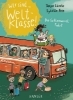 Buchcover und Innenansicht für das Buch: Wir sind (die) Weltklasse - Die Schlamassel-Fahrt