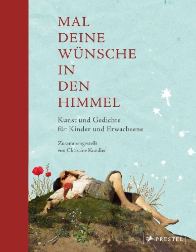 Buchcover und Innenansicht für das Buch: Mal deine Wünsche in den Himmel (Neuausgabe)