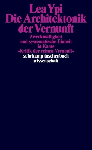 Buchcover und Innenansicht für das Buch: Die Architektonik der Vernunft