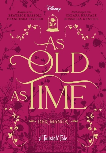 Buchcover und Innenansicht für das Buch: As Old as Time: A Twisted Tale