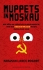 Buchcover und Innenansicht für das Buch: Muppets in Moscow