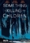 Buchcover und Innenansicht für das Buch: Something is killing the Children. Band 1
