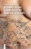 Buchcover und Innenansicht für das Buch: Kosmetische Chirurgie im Online-Diskurs