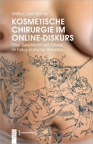 Buchcover und Innenansicht für das Buch: Kosmetische Chirurgie im Online-Diskurs