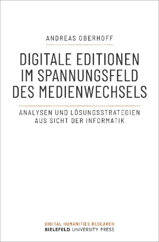 Buchcover und Innenansicht für das Buch: Digitale Editionen im Spannungsfeld des Medienwechsels