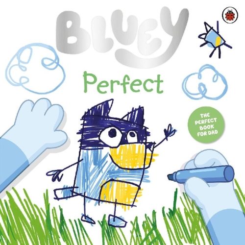 Buchcover und Innenansicht für das Buch: Bluey: Perfect