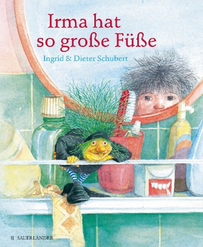 Buchcover und Innenansicht für das Buch: Irma hat so große Füße
