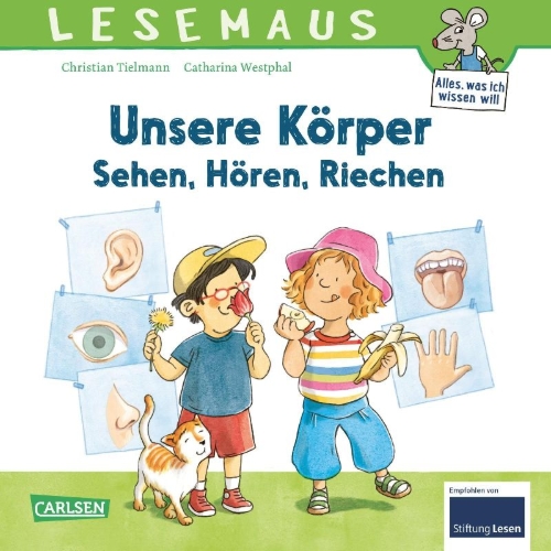 Buchcover und Innenansicht für das Buch: LESEMAUS 168: Unsere Körper - Sehen, Hören, Riechen