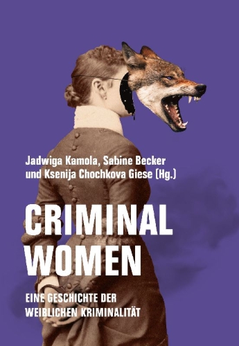 Buchcover und Innenansicht für das Buch: Criminal Women