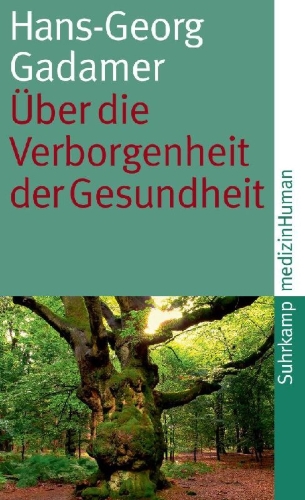 Buchcover und Innenansicht für das Buch: Über die Verborgenheit der Gesundheit